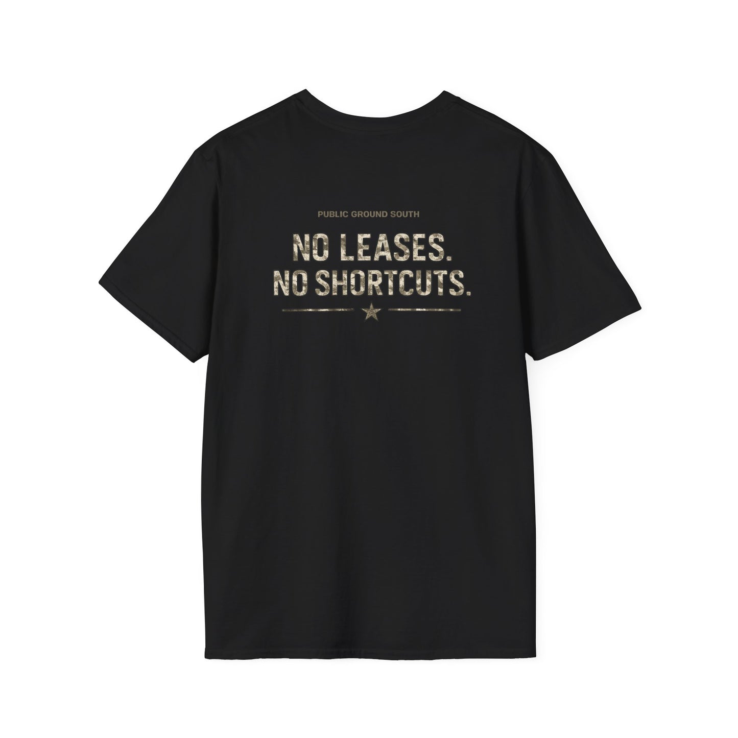 No Leases, No Shortcuts Tee