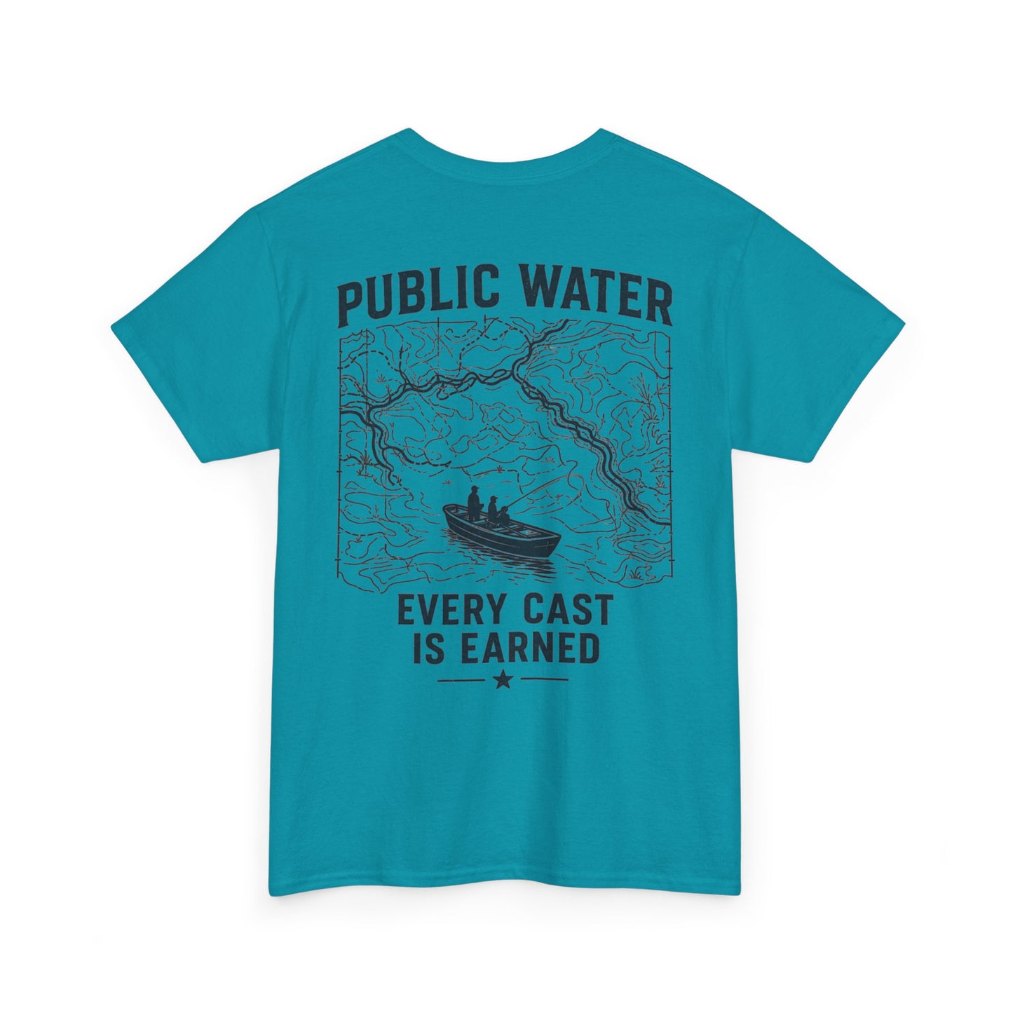 PSG- Public Water Every Cast Is Earned Tee