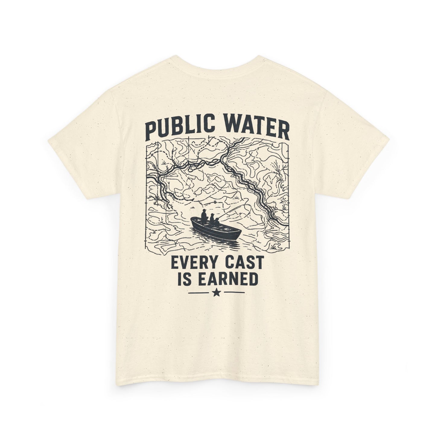 PSG- Public Water Every Cast Is Earned Tee