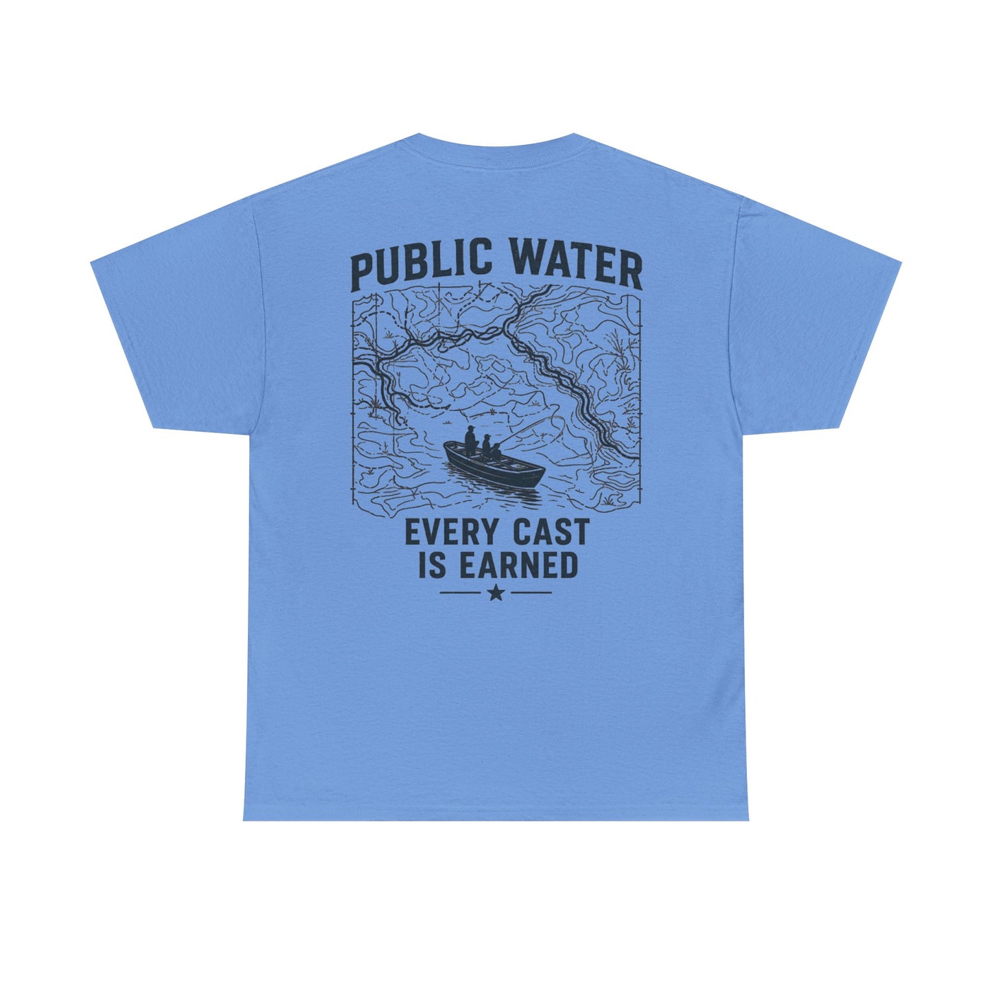 PSG- Public Water Every Cast Is Earned Tee