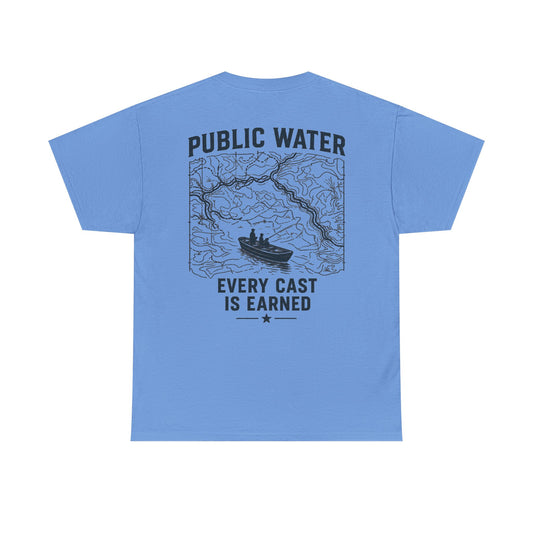 PSG- Public Water Every Cast Is Earned Tee