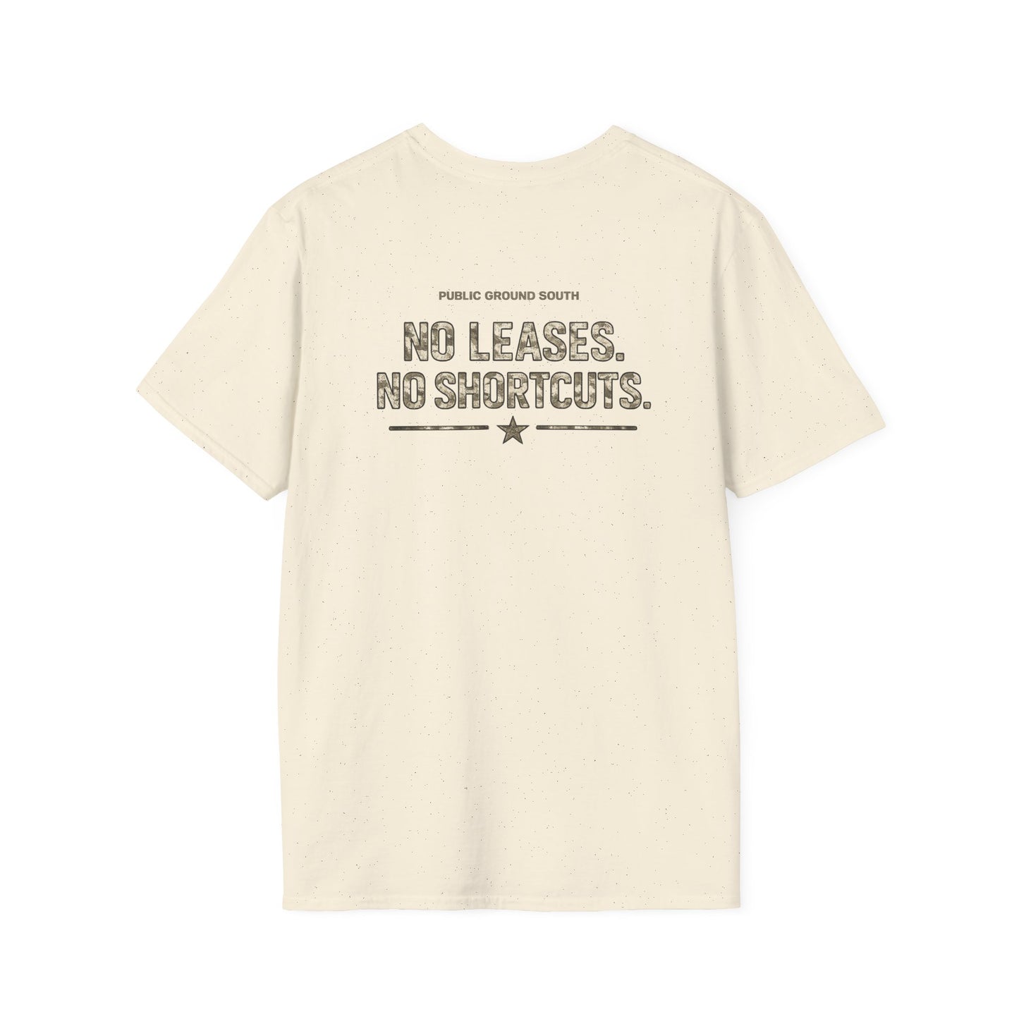 No Leases, No Shortcuts Tee