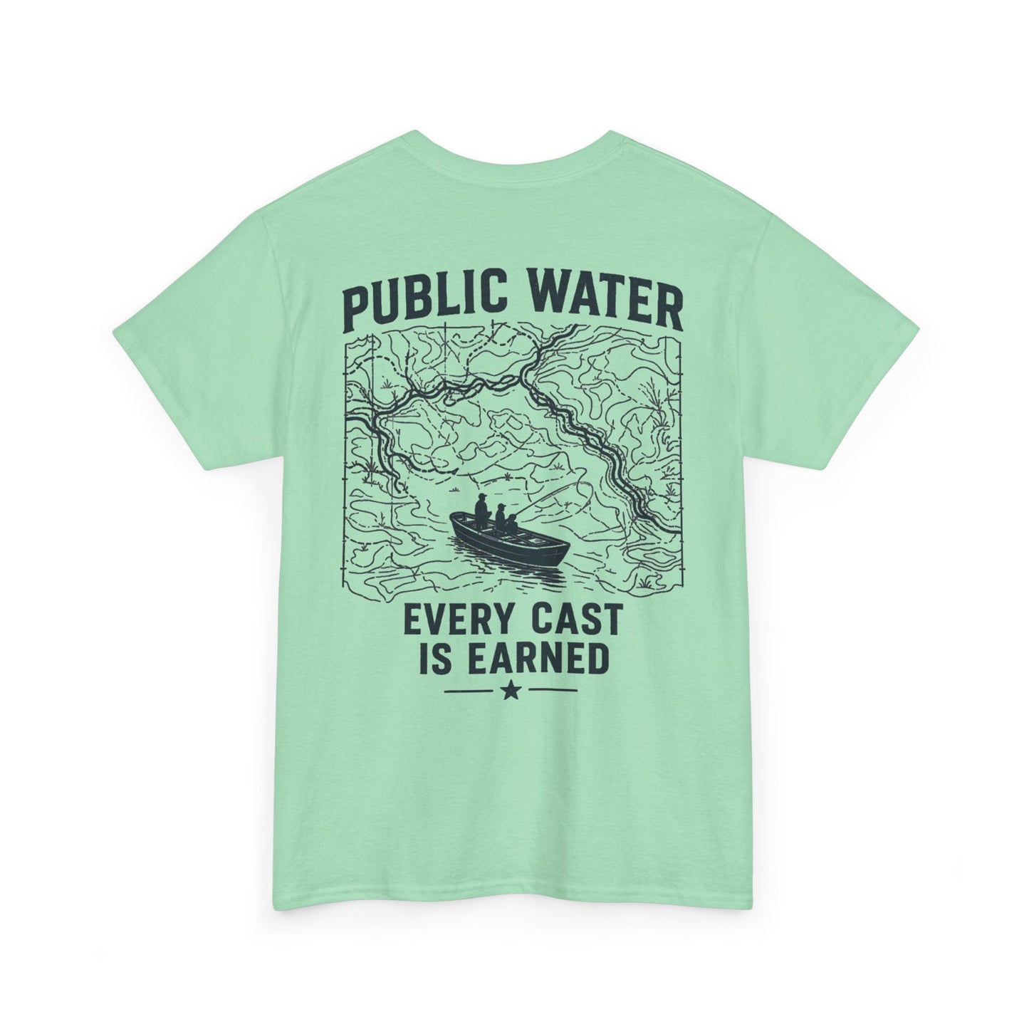 PSG- Public Water Every Cast Is Earned Tee