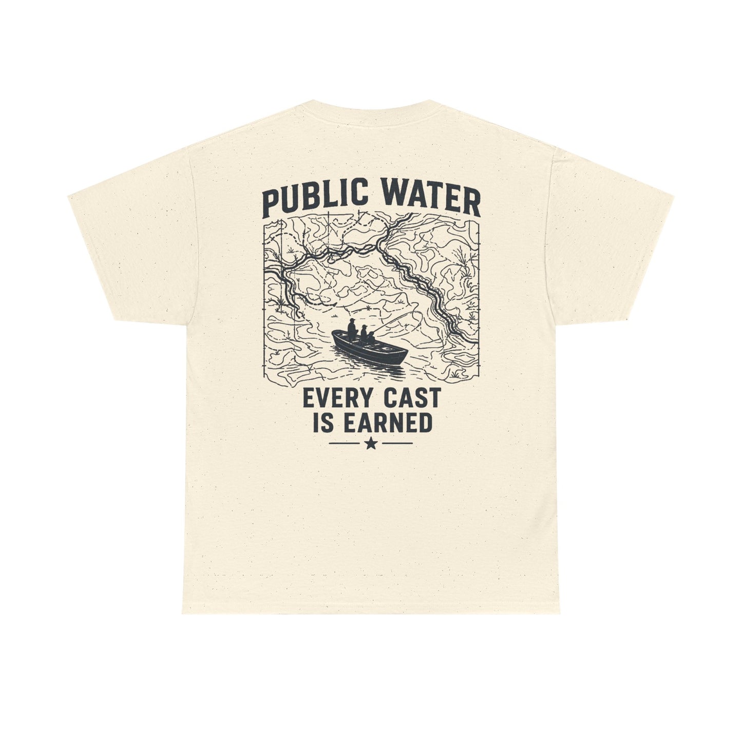 PSG- Public Water Every Cast Is Earned Tee