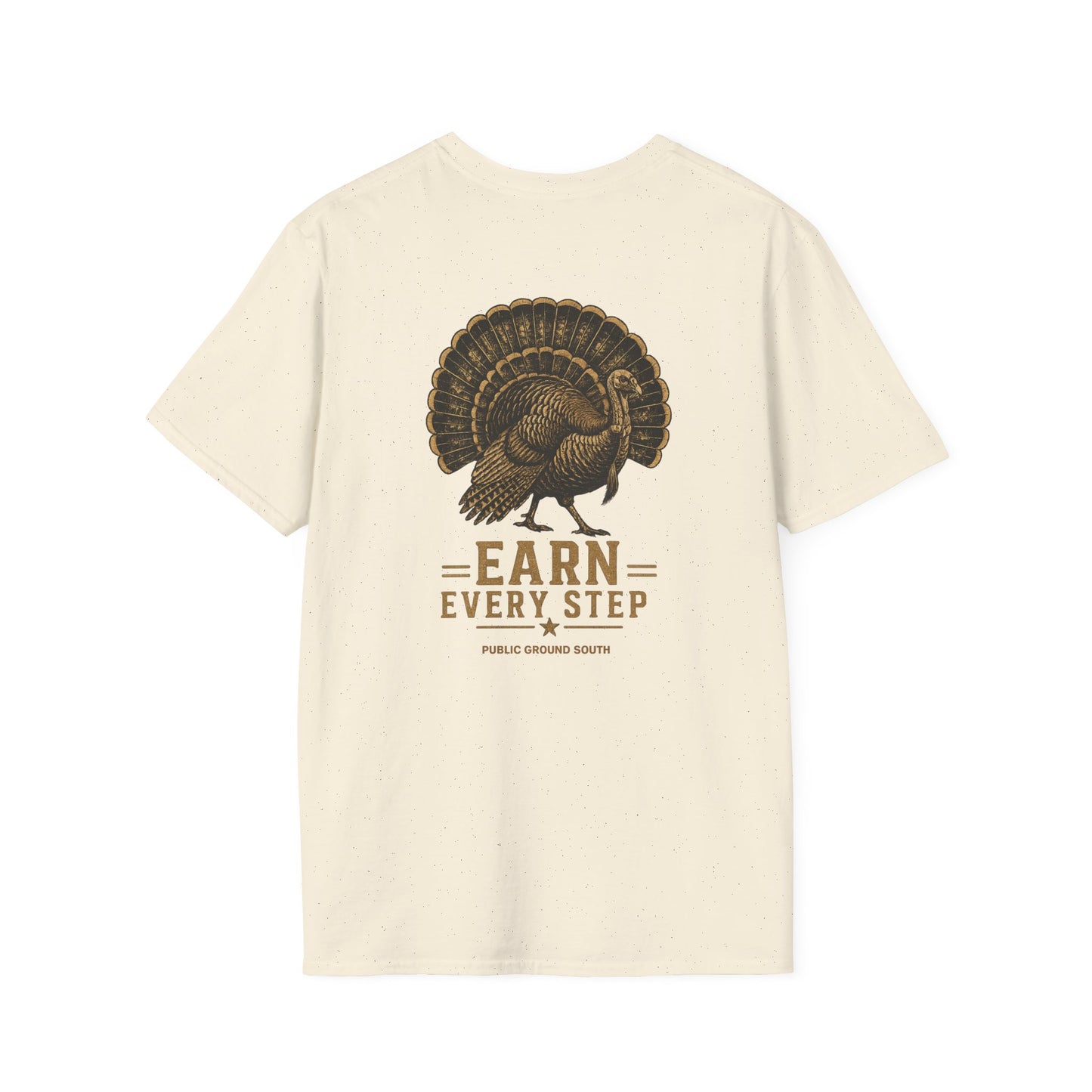 Earn Every Step Strutter Tee