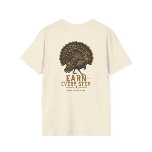 Earn Every Step Strutter Tee