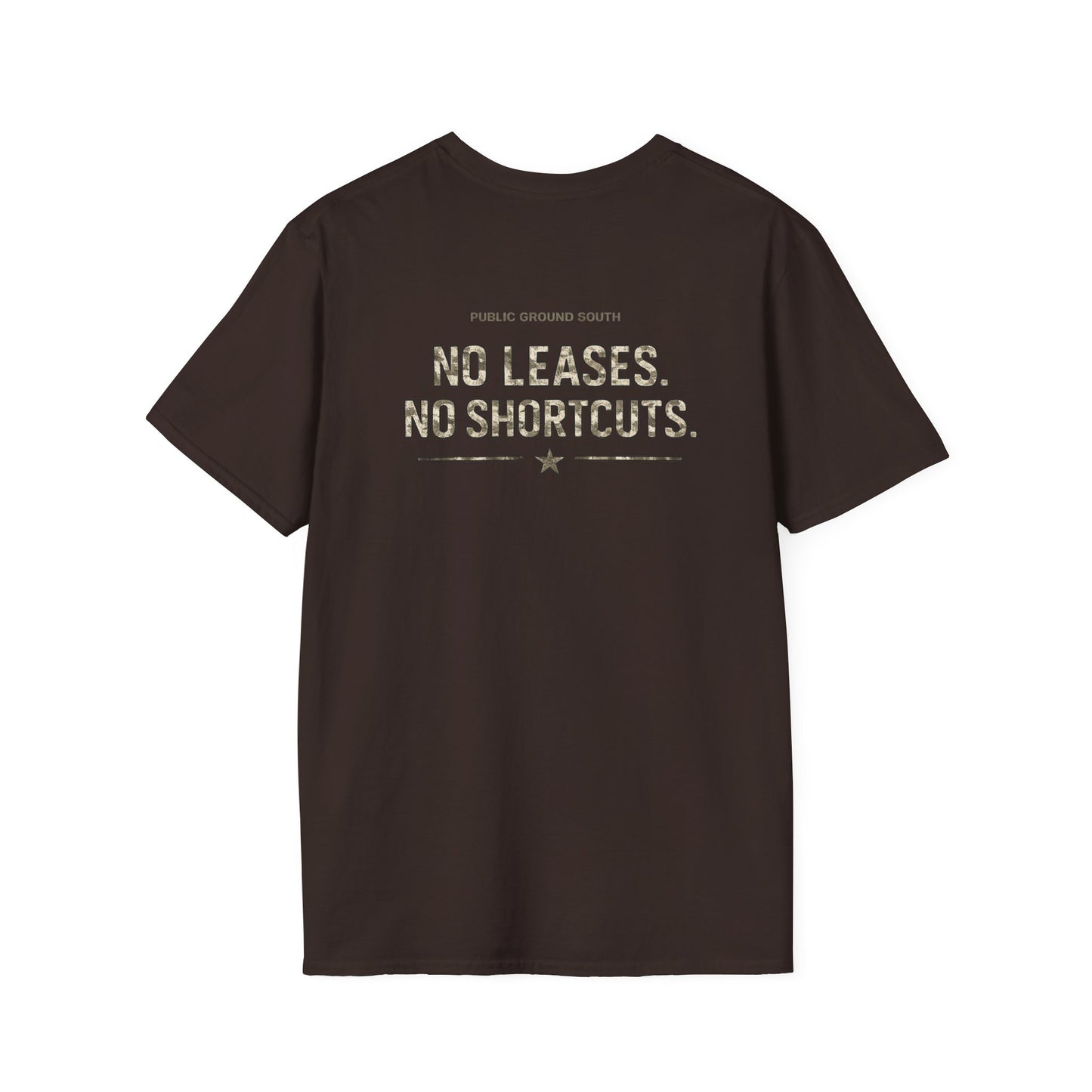 No Leases, No Shortcuts Tee