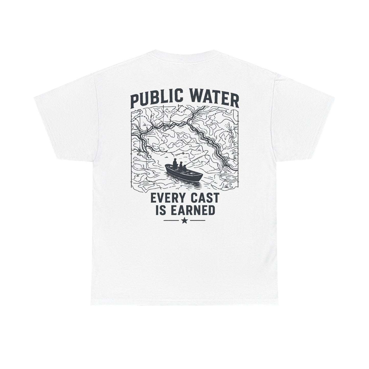 PSG- Public Water Every Cast Is Earned Tee