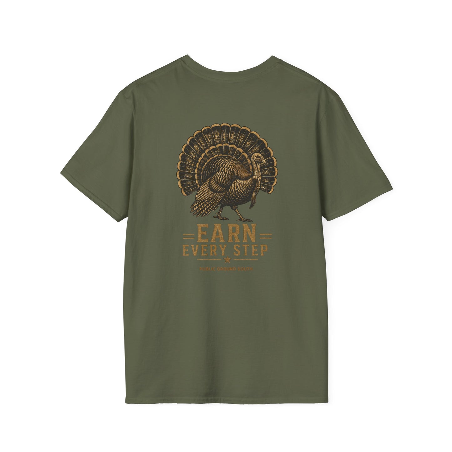 Earn Every Step Strutter Tee